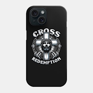 Cross of Redemption, His sacrifice to redeem humanity Phone Case