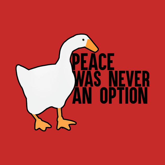 Peace Was Never An Option by artsylab