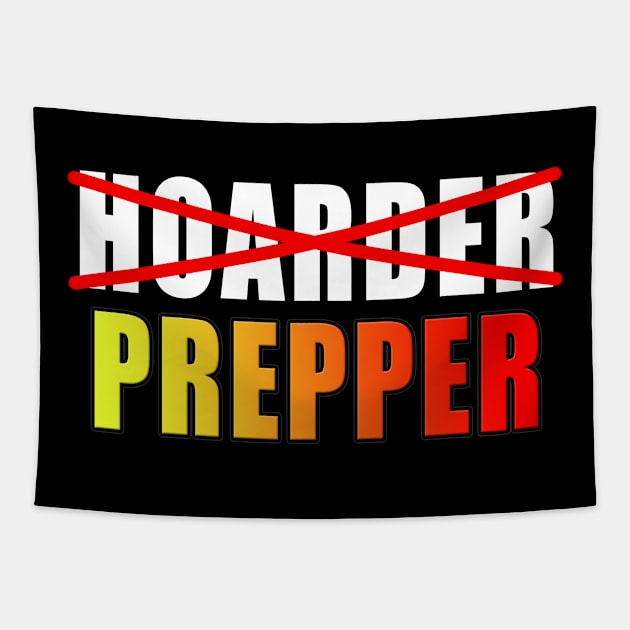 Funny Prepper Emergency Preparedness Survival Tapestry by BDAZ