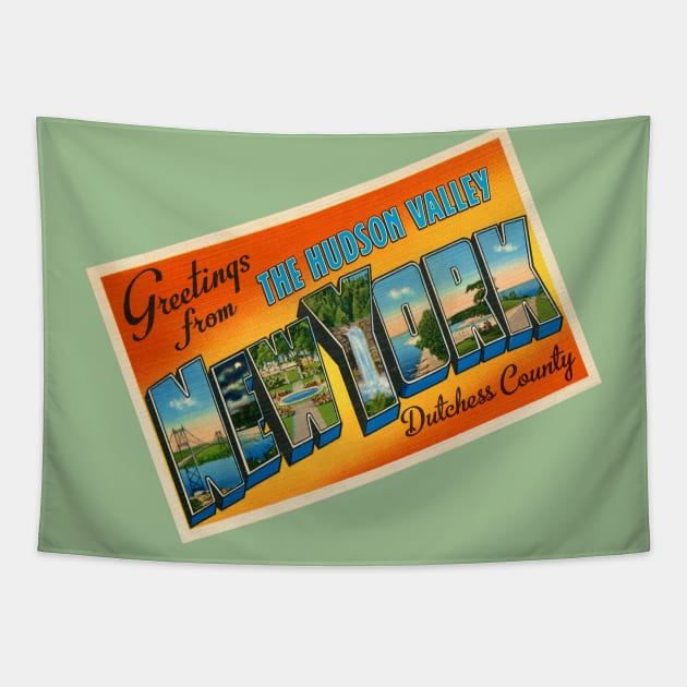 Greetings From Dutchess County NY Tapestry by MatchbookGraphics