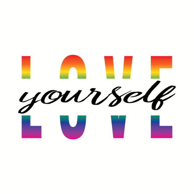 Love Yourself Rainbow by jenni_knightess