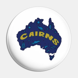 AUSTRALIA MAP AUSSIE CAIRNS Pin