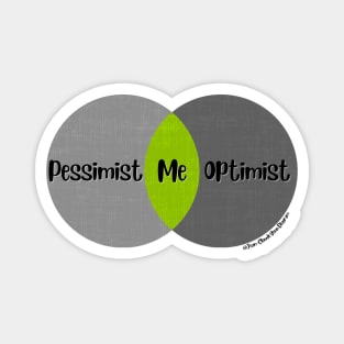 Venn Diagram Me Pessimist vs. Optimist Magnet