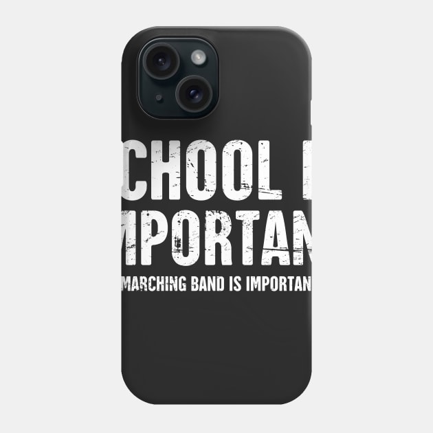 Funny Marching Band Quote Phone Case by MeatMan