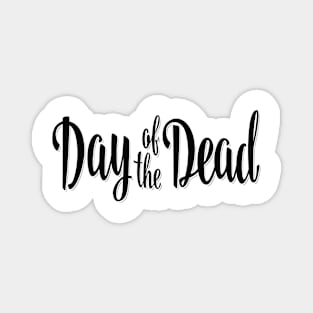 Day of the Dead Magnet