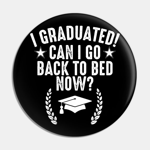 I graduated! can I go back to bed now? funny graduating quote Pin by yassinnox