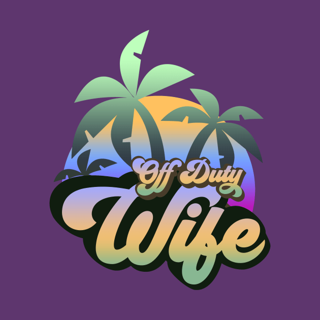 Off Duty Wife by MonkeyLogick