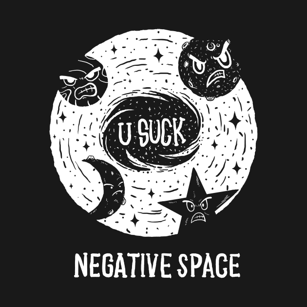 Negative Space by dumbshirts