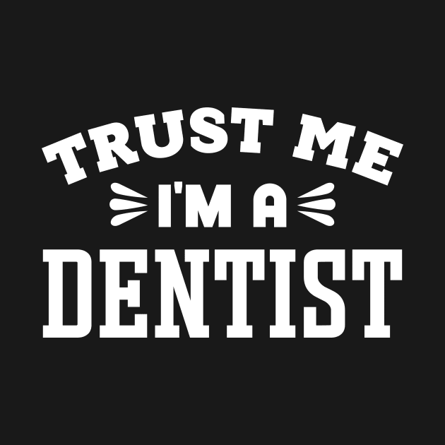 Trust Me, I'm a Dentist by colorsplash