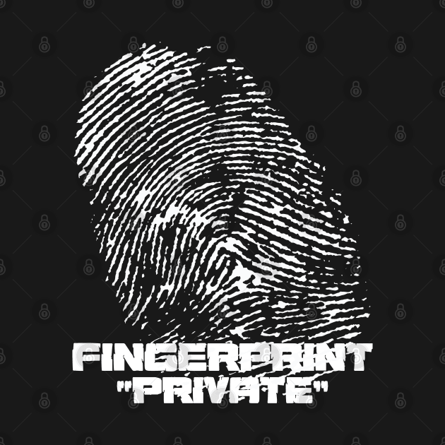 Fingerprint "Private" by Aloha Designs