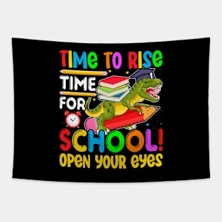 Time To Rise Time For School Open Your Eyes Tapestry