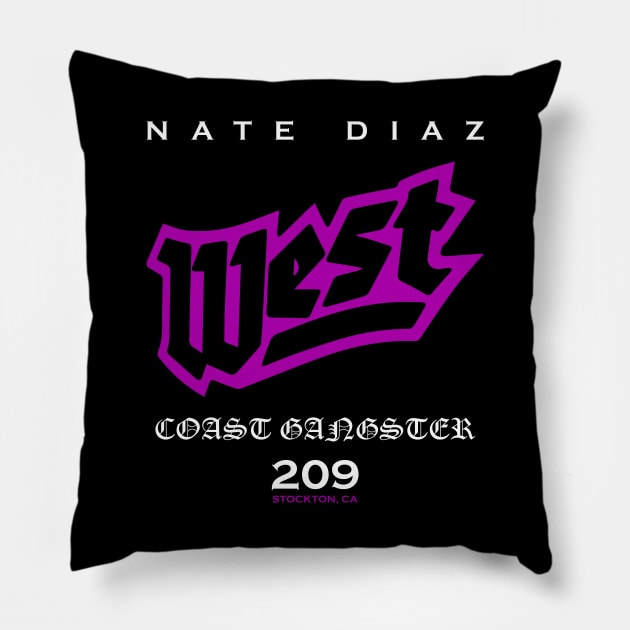 Nate Diaz West Coast Gangster Pillow by SavageRootsMMA