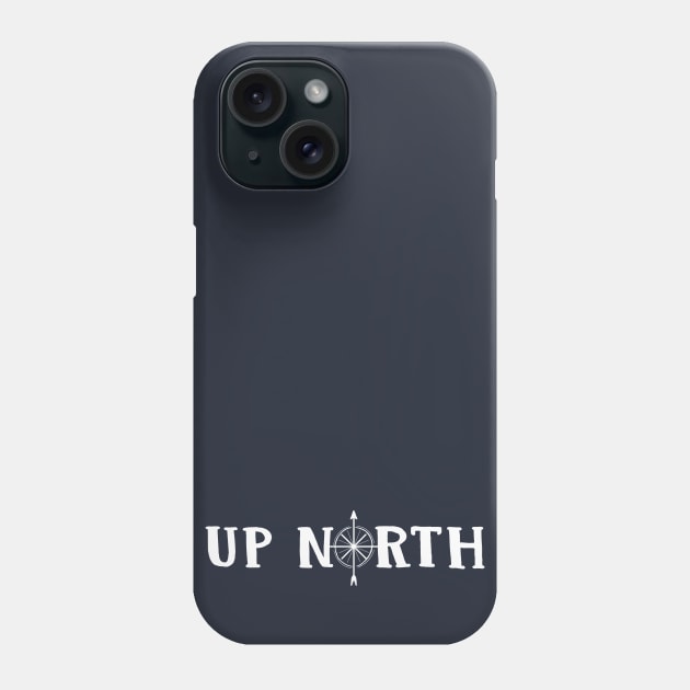 Up North Compass Phone Case by GreatLakesLocals