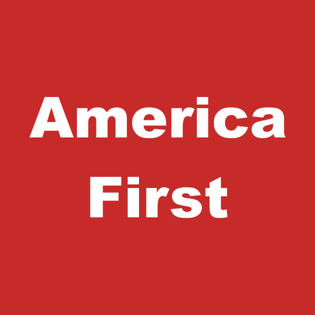 America First by MacGordonsEmporium