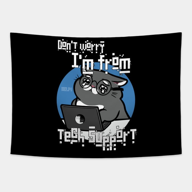 Funny tech support tee Tapestry by Maquia's Dreams