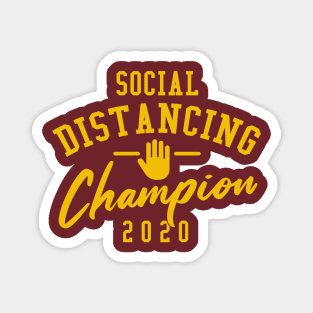 Social Distancing Champion 2020 Magnet