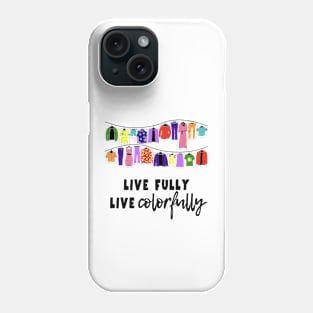 Colorful life in dress in Pride colors Phone Case