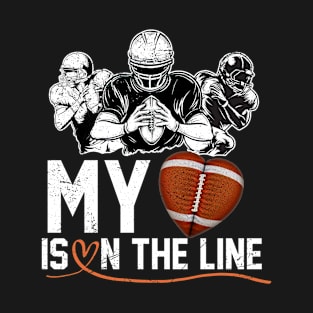 Football My Heart Is On The Line Offensive Lineman T-Shirt