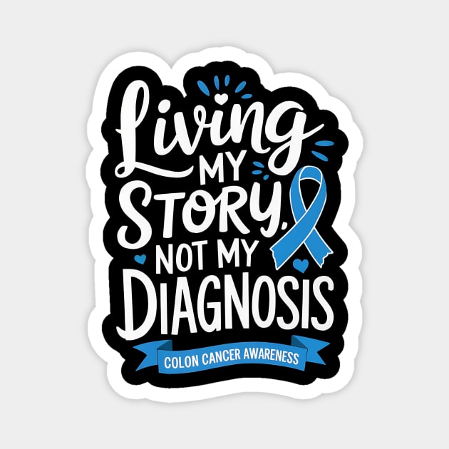 Cancer Awareness Colorectal Cancer Month Magnet by ArtistTee ⭐⭐⭐⭐⭐