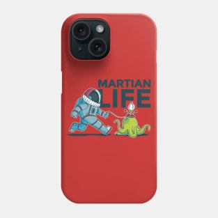 Life on Mars Phone Case