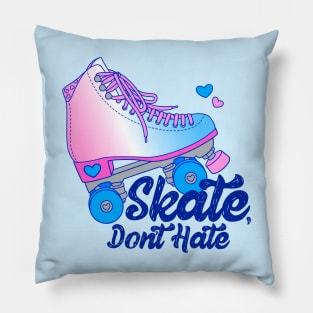 Skate, Don't Hate - Trans Pillow