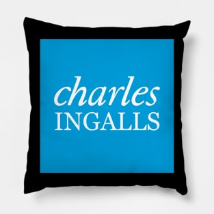 Charles Ingalls Banking? Pillow