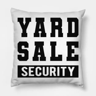 Yard Sale Security Pillow