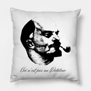 Ceci n'est pas un dictateur (Lenin Edition) Pillow