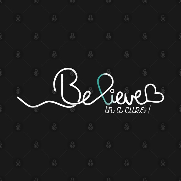 Believe- Cervical Cancer Gifts Cervical Cancer Awareness by AwarenessClub