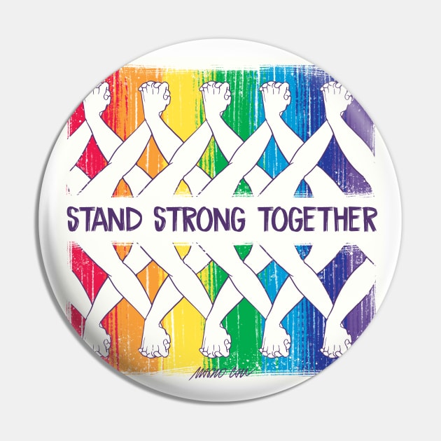 Stand Strong Toghether Pin by mariocau