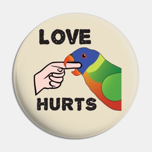 Love Hurts - Rainbow Lorikeet Parrot Pin