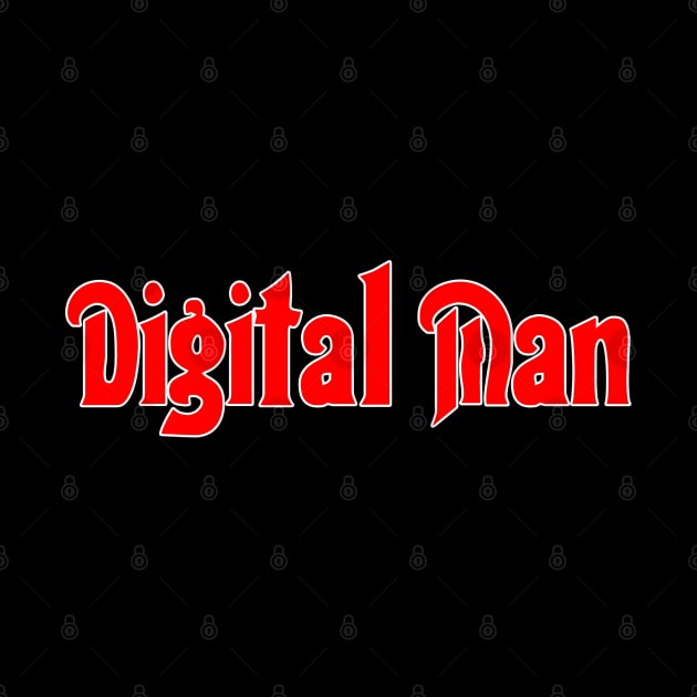 Digital Man by RetroZest