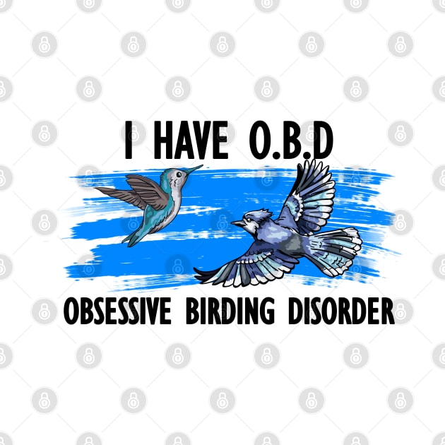 Obsessive Birding Disorder by Jabinga