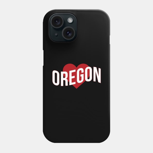 Oregon Love Phone Case by Novel_Designs