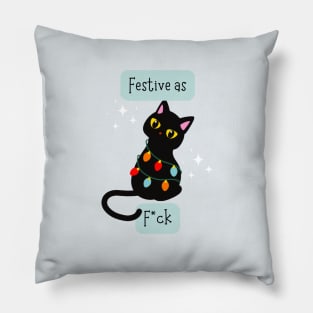 Festive as F*ck  - Festive AF Cat Pillow