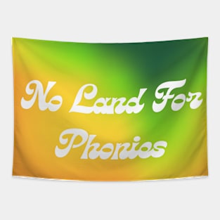 No Land For Phonies Tapestry