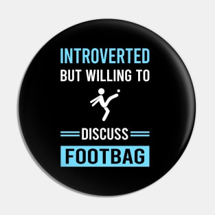 Introverted Footbag Hacky Sack Sacker Pin