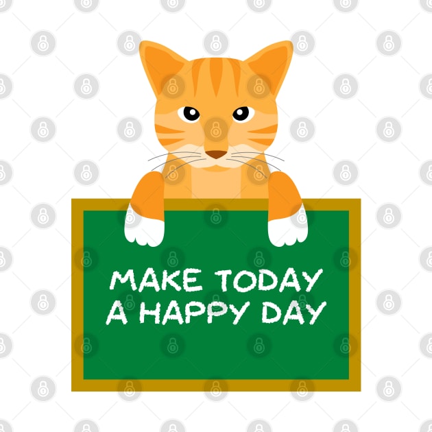 Advice Cat - Make Today A Happy Day by inotyler