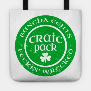 Irish Drinking Team St Pattys Day Group Irish Slang Craic Pack Eejits Feckin Wrecked Tote