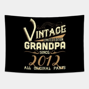 Vintage Grandpa Since 2012 Funny Man Myth Legend Daddy Tapestry