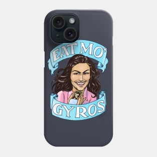 Eat Mo' Gyros Phone Case