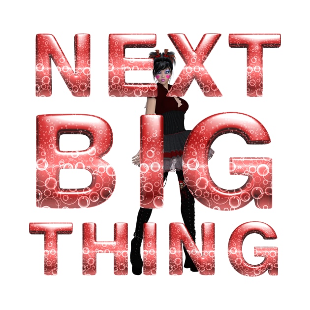 Next Big Thing by teepossible