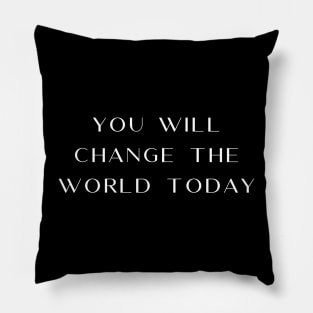 Change the World Pillow