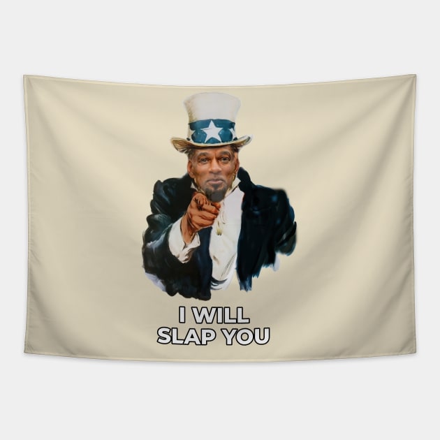 I Will slap you Tapestry by Daniac's store