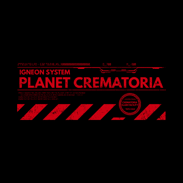 Riddick - Planet Crematoria (Red) by TheUnseenPeril