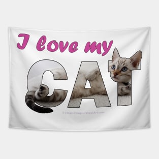 I love my cat - silver tabby oil painting word art Tapestry