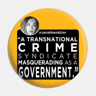 Sarah Kendzior Crime Syndicate Pin