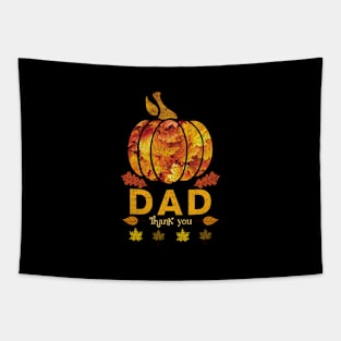 Autumn Fall Outfit dad Thank you, Pumpkin design Tapestry