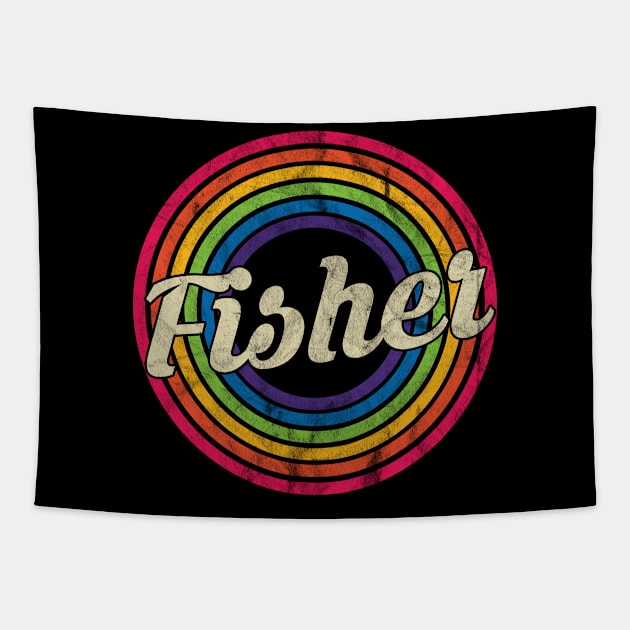 Fisher - Retro Rainbow Faded-Style Tapestry by MaydenArt