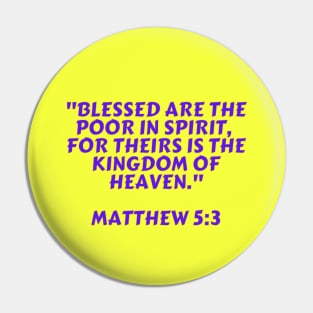 Bible Verse Matthew 5:3 Pin